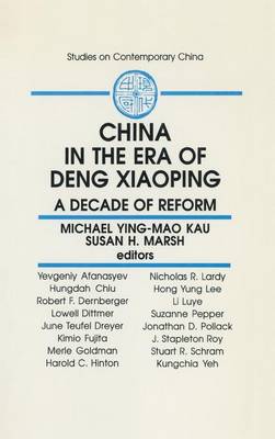 Book cover for China in the Era of Deng Xiaoping: A Decade of Reform