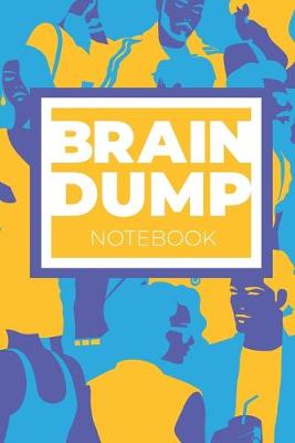 Book cover for Brain Dump Notebook