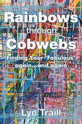 Book cover for Rainbows Through Cobwebs