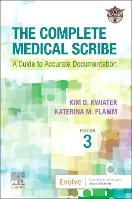 Cover of The Complete Medical Scribe, E-Book