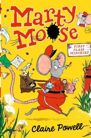 Cover of Marty Moose: First Class Mischief