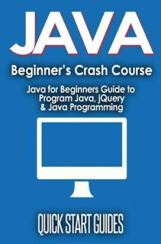 Cover of Java for Beginner's Crash Course