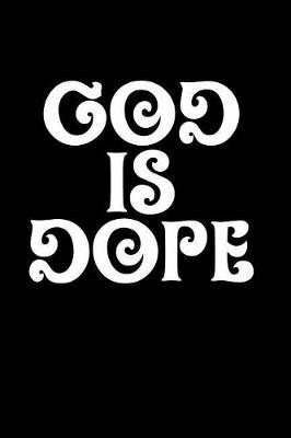 Book cover for God Is Dope