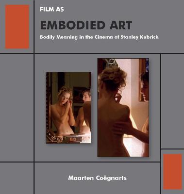 Cover of Film as Embodied Art