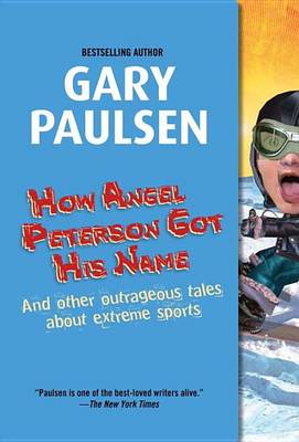 Book cover for How Angel Peterson Got His Name