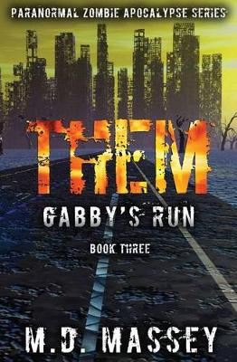 Book cover for THEM Gabby's Run