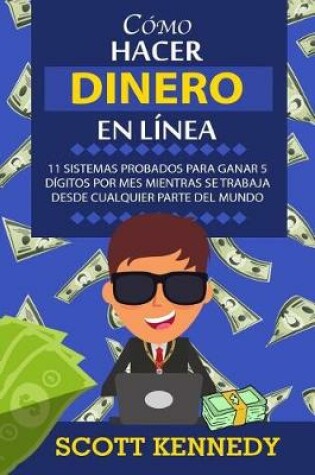 Cover of C mo Hacer Dinero En L nea