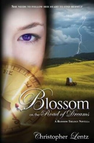 Cover of Blossom on the Road of Dreams