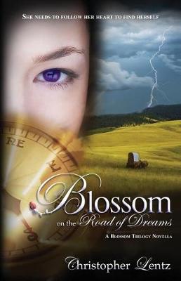 Book cover for Blossom on the Road of Dreams