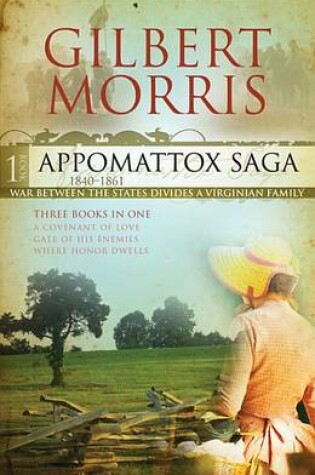 Cover of The Appomattox Saga Omnibus 1