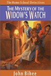 Book cover for The Mystery of the Widow's Watch