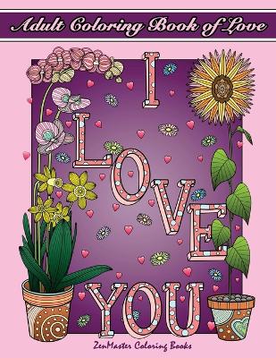 Cover of Adult Coloring Book of Love