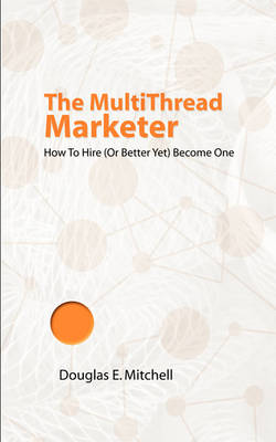 Book cover for The Multithread Marketer