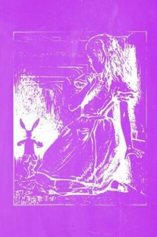 Cover of Alice in Wonderland Pastel Chalkboard Journal - Alice and The White Rabbit (Purple)