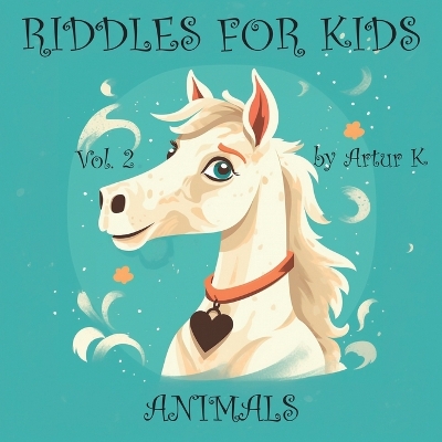 Book cover for Riddles For Kids Vol. 2