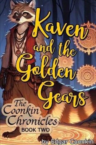 Cover of Kaven and the Golden Gears