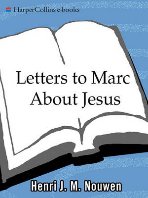 Book cover for Letters to Marc about Jesus