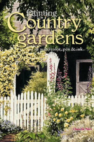 Cover of Painting Country Gardens