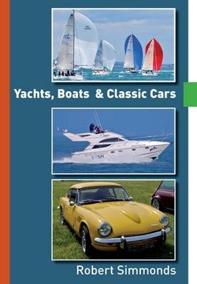 Book cover for Yachts, Boats & Classic Cars