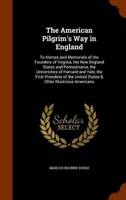 Book cover for The American Pilgrim's Way in England