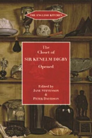 Cover of The Closet of the Eminently Learned Sir Kenelme Digbie, Kt., Opened