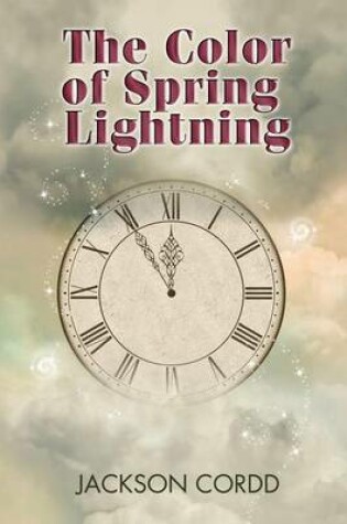 Cover of The Color of Spring Lightning