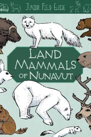 Cover of Junior Field Guide: Land Mammals