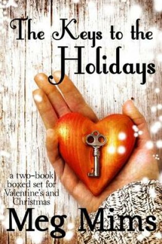 Cover of The Keys to the Holidays