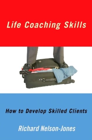 Cover of Life Coaching Skills