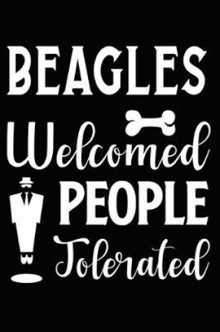 Cover of Beagles Welcomed People Tolerated