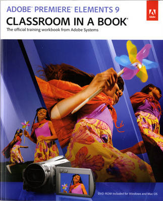 Book cover for Adobe Premiere Elements 9 Classroom in a Book