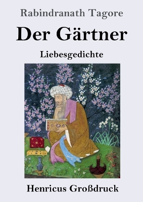 Book cover for Der Gärtner (Großdruck)