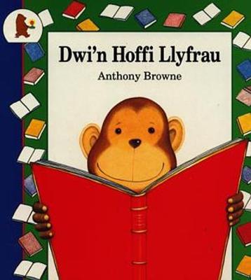 Book cover for Dwi'n Hoffi Llyfrau