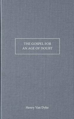 Book cover for The Gospel for an Age of Doubt