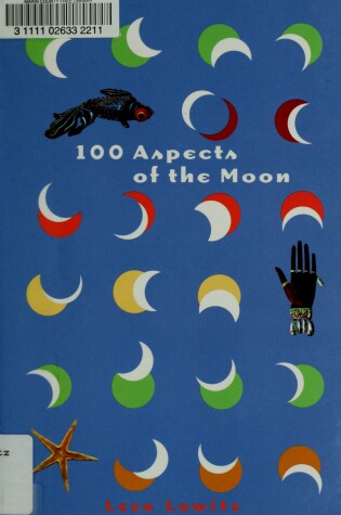 Cover of 100 Aspects of the Moon