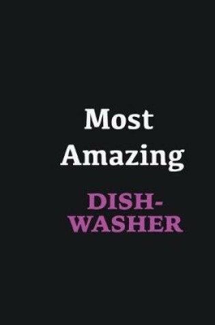 Cover of Most Amazing dishwasher