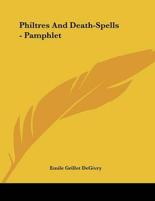 Book cover for Philtres And Death-Spells - Pamphlet