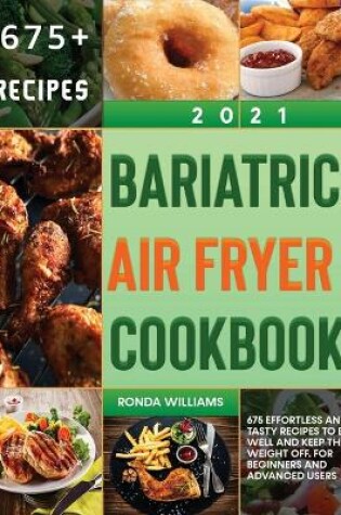 Cover of Bariatric Air Fryer Cookbook 2021