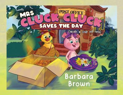 Book cover for Mrs. Cluck Cluck Saves the Day