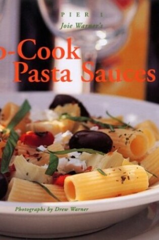 Cover of No Cook Pasta Sauces (Pier 1 PB*Osi