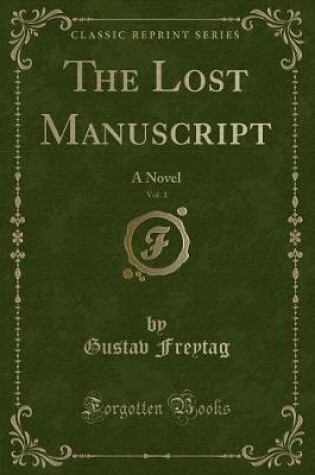 Cover of The Lost Manuscript, Vol. 1