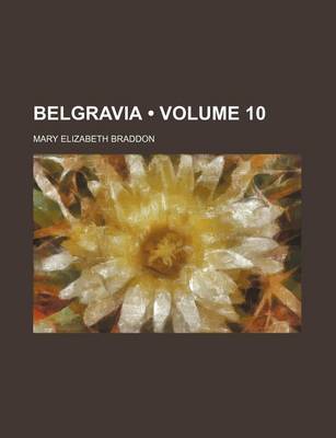 Book cover for Belgravia (Volume 10)