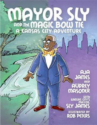 Book cover for Mayor Sly and the Magic Bow Tie