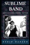 Book cover for Sublime Band Adult Coloring Book