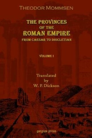 Cover of The Provinces of the Roman Empire: From Caesar to Diocletian