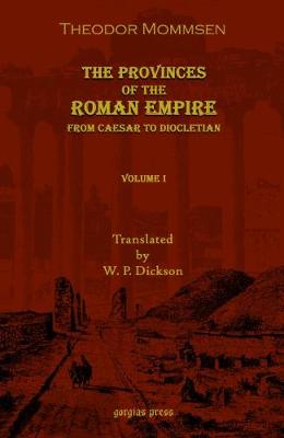 Book cover for The Provinces of the Roman Empire: From Caesar to Diocletian
