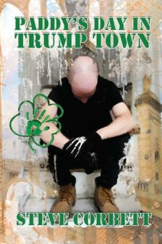Cover of Paddy's Day in Trump Town