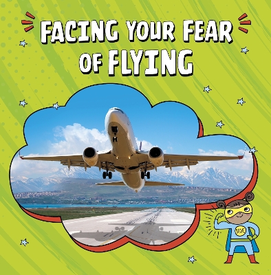 Book cover for Facing Your Fear of Flying