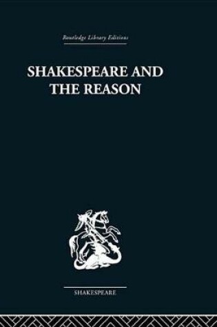 Cover of Shakespeare and the Reason