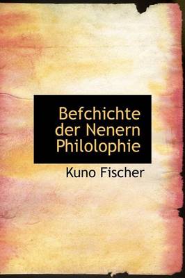 Book cover for Befchichte Der Nenern Philolophie